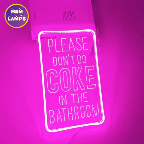 Please don't cook in the bathroom Rectangle Frame Neon Sign Please don't cook in the bathroom Rectangle Frame Neon Sign