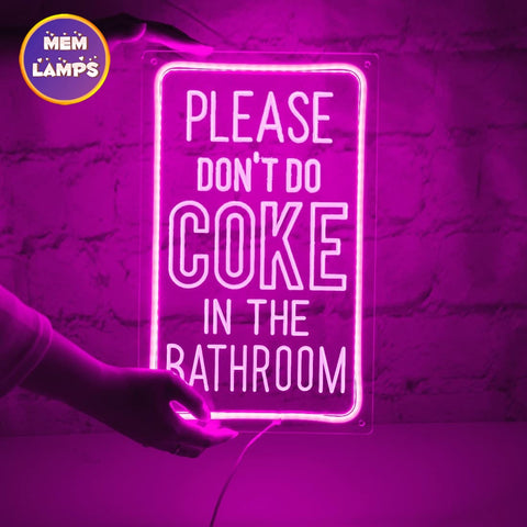 Please don't cook in the bathroom Rectangle Frame Neon Sign Please don't cook in the bathroom Rectangle Frame Neon Sign