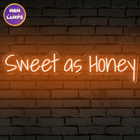 Sweet as honey Neon Sign Sweet as honey Neon Sign