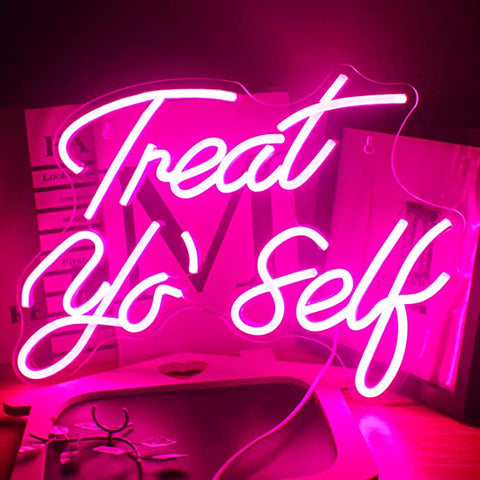Treat yo' self Neon Sign Treat yo' self Neon Sign