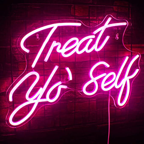 Treat yo' self Neon Sign Treat yo' self Neon Sign