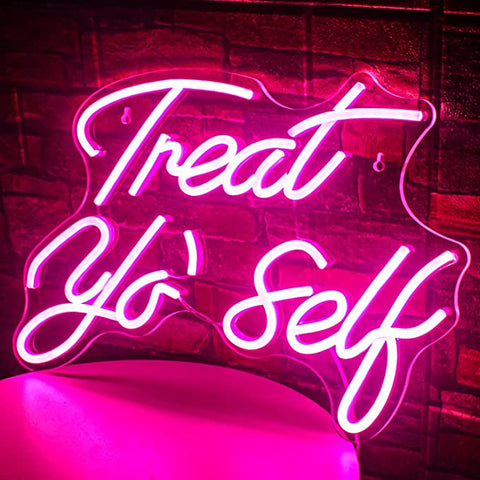 Treat yo' self Neon Sign Treat yo' self Neon Sign
