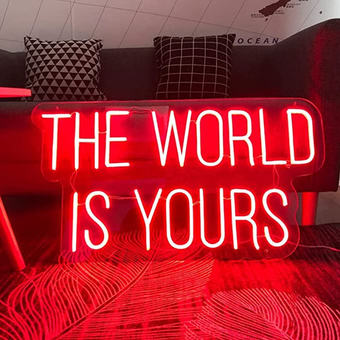 The World is yours Neon Sign The World is yours Neon Sign