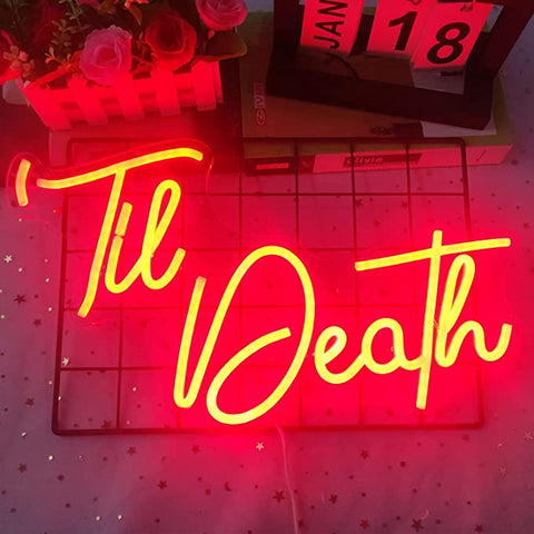 Til Death Neon Sign Til Death Neon Sign