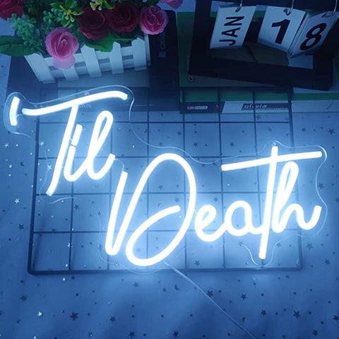 Til Death Neon Sign Til Death Neon Sign