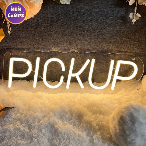 Pick up Neon Sign