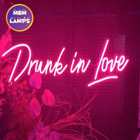 Drunk in love neon sign