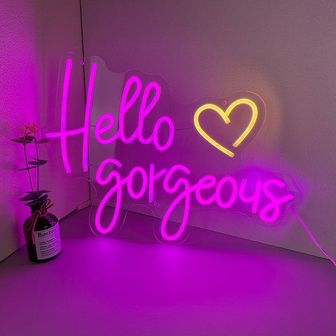 Hello gorgeous Neon Sign Hot Pink
