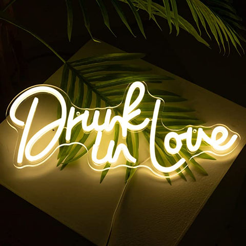 Drunk in love Neon Sign