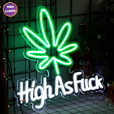 High as fuck neon sign