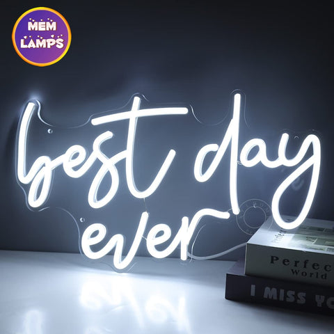 Best day ever Neon Sign