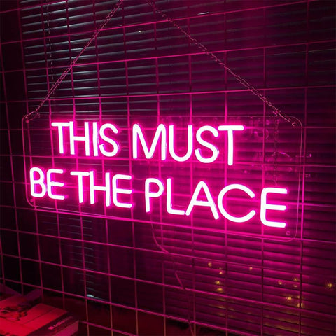 This Must Be The Place Neon Signs